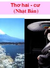 Bài giảng Ngữ văn Lớp 10 (Sách Kết nối tri thức) - Bài 2 Thơ hai cư - Năm học 2022-2023